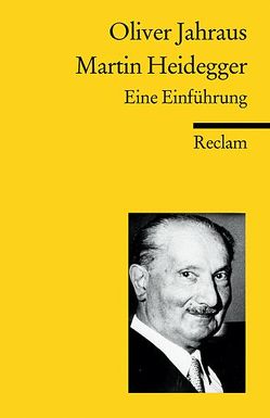 Martin Heidegger von Jahraus,  Oliver