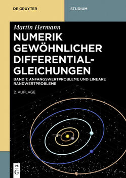 Martin Hermann: Numerik gewöhnlicher Differentialgleichungen / Anfangswertprobleme und lineare Randwertprobleme von Hermann,  Martin