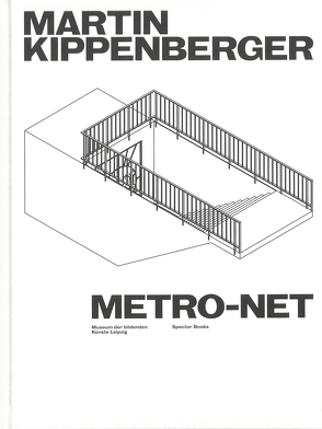 Martin Kippenberger. METRO-Net von Bremer,  Fabian, Drißner,  Hannes, Hurttig,  Marcus Andrew, Storz,  Pascal, Weppelmann,  Stefan