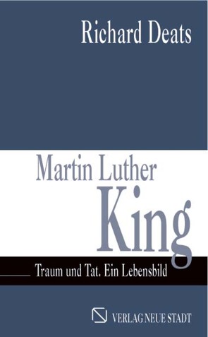 Martin Luther King von Deats,  Richard