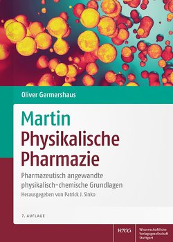 Martin Physikalische Pharmazie von Germershaus,  Oliver, Sinko,  Patrick J.