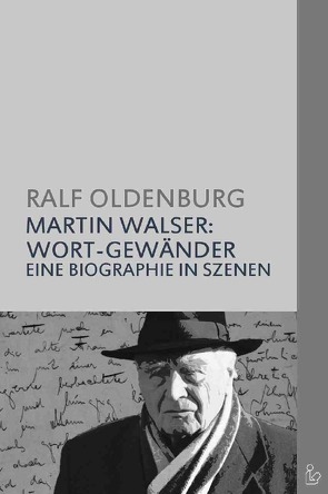 MARTIN WALSER – WORT-GEWÄNDER von Dörge,  Christian, Oldenburg,  Ralf