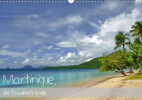 Martinique, die Traumstrände (Wandkalender 2018 DIN A3 quer) von M.Polok