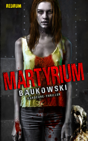 Martyrium von Baukowski