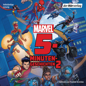 MARVEL 5-Minuten-Geschichten 2 von Albrecht,  Anke, Diverse, Glass,  Calliope, Greitzke,  Yvonne, Manning,  Matthew K., Stopek,  Shoshana, Whitley,  Jeremy