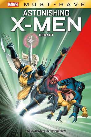 Marvel Must-Have: Astonishing X-Men von Cassaday,  John, Strittmatter,  Michael, Whedon,  Joss