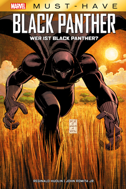 Marvel Must-Have: Black Panther von Hudlin,  Reginald, Romita Jr.,  John, Strittmatter,  Michael