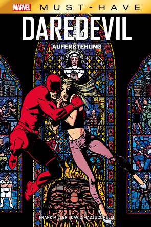 Marvel Must-Have: Daredevil – Auferstehung von Faßbender,  Jörg, Mazzucchelli,  David, Miller,  Frank