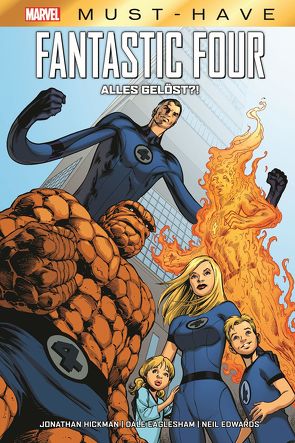 Marvel Must-Have: Fantastic Four von Eaglesham,  Dale, Edwards,  Neil, Hickman,  Jonathan, Schweizer,  Reinhard