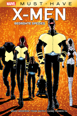 Marvel Must-Have: X-Men – Bedrohte Spezies von Morrison,  Grant, Petz,  Jürgen, Quitely,  Frank, van Sciver,  Ethan, Yu,  Leinil Francis