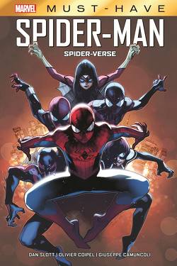 Marvel Must-Have: Spider-Man: Spider-Verse von Camuncoli,  Giuseppe, Coipel,  Olivier, Slott,  Dan, Strittmatter,  Michael