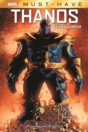 Marvel Must-Have: Thanos kehrt zurück von Deodato Jr.,  Mike, Lemire,  Jeff, Rösch,  Alexander