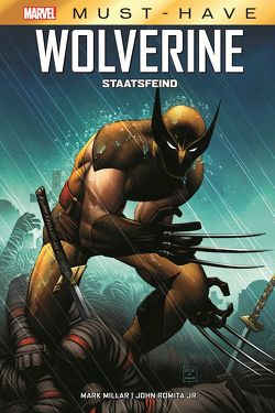 Marvel Must-Have: Wolverine – Staatsfeind von Andrews,  Kaare, Millar,  Mark, Petz,  Jürgen, Romita Jr.,  John