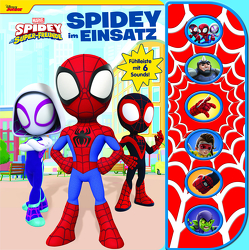 Marvel Spidey und seine Super-Freunde – Spidey im Einsatz – Soundbuch mit Fühlleiste und 6 Geräuschen für Kinder ab 3 Jahren
