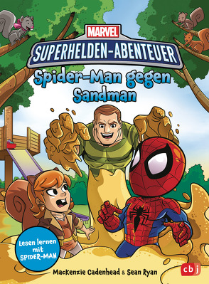 MARVEL Superhelden Abenteuer – Spider-Man gegen Sandman von Albrecht,  Anke, Brizuela,  Dario, Cadenhead,  MacKenzie, Ryan,  Sean