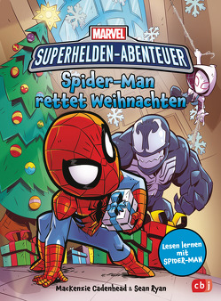 MARVEL Superhelden Abenteuer – Spider-Man rettet Weihnachten von Albrecht,  Anke, Cadenhead,  MacKenzie, Laufman,  Derek, Ryan,  Sean