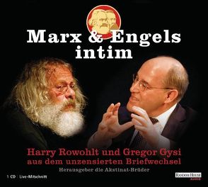 Marx & Engels intim – Kuriositäten aus dem privaten Briefwechsel von Karl Marx und Friedrich Engels von Akstinat,  Björn, Akstinat,  Simon, Engels,  Friedrich, Marx,  Karl