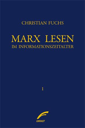 Marx lesen im Informationszeitalter von Fuchs,  Christian