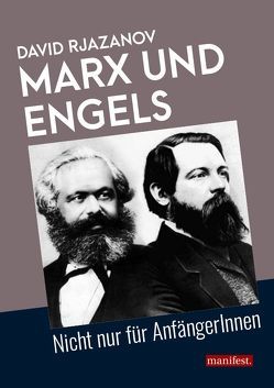 Marx und Engels von Rjazanov,  David