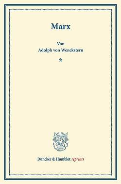 Marx. von Wenckstern,  Adolph von