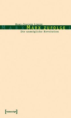 Marx zufolge von Lenger (verst.),  Hans-Joachim