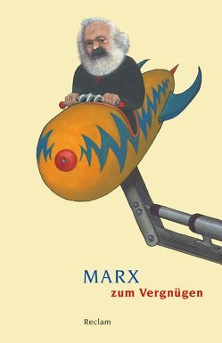 Marx zum Vergnügen von Sander,  Bert