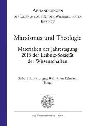 Marxismus und Theologie von Banse,  Gerhard, Kahl,  Brigitte, Rehmann,  Jan