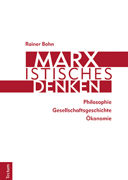 Marxistisches Denken von Böhn,  Rainer
