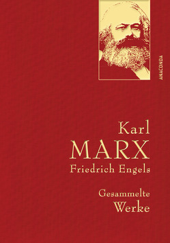 Marx,K./Engels,F.,Gesammelte Werke von Engels,  Friedrich, Lhotzky,  Kurt, Marx,  Karl