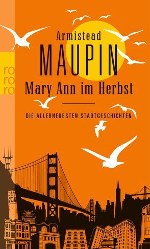Mary Ann im Herbst von Kellner,  Michael, Maupin,  Armistead