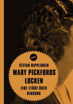 Mary Pickfords Locken von Aurich,  Rolf, Jacobsen,  Wolfgang, Ripplinger,  Stefan