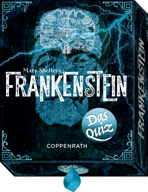 Mary Shelleys Frankenstein – Das Quiz