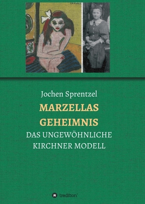 MARZELLAS GEHEIMNIS von Sprentzel,  Jochen