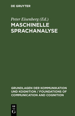 Maschinelle Sprachanalyse von Eisenberg,  Peter