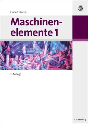 Maschinenelemente 1 von Hinzen,  Hubert