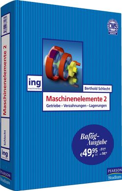 Maschinenelemente 2 – Bafög-Ausgabe von Schlecht,  Berthold