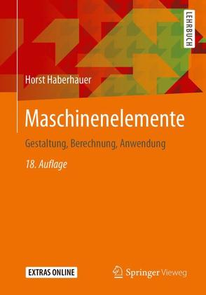 Maschinenelemente von Haberhauer,  Horst