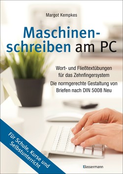 Maschinenschreiben am PC von Kempkes,  Margot