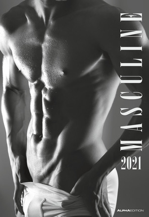 Masculine 2021 – Bild-Kalender 34×49,5cm – Men – Männer – schwarz-weiß – Erotikkalender – Wand-Kalender – Alpha Edition