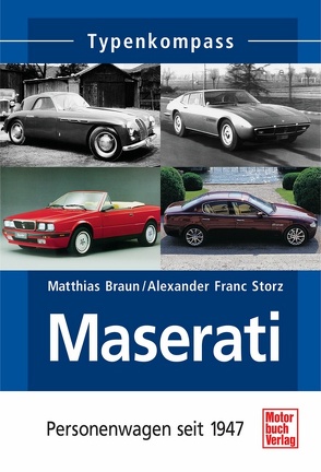Maserati von Braun,  Matthias, Storz,  Alexander F.