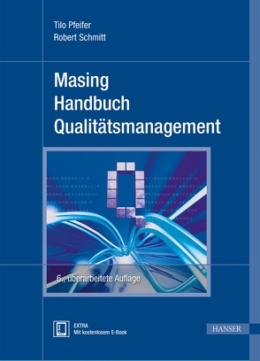 Masing Handbuch Qualitätsmanagement von Pfeifer,  Tilo, Schmitt,  Robert