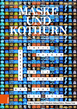 Maske und Kothurn Jg. 63, 2-3 (2017) von Greisenegger,  Wolfgang, Gruber,  Klemens, Marschall,  Brigitte, Meister,  Monika, Rappl,  Werner