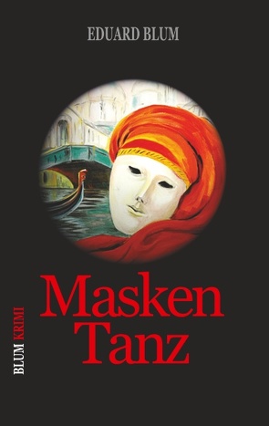 Masken Tanz von Blum,  Eduard