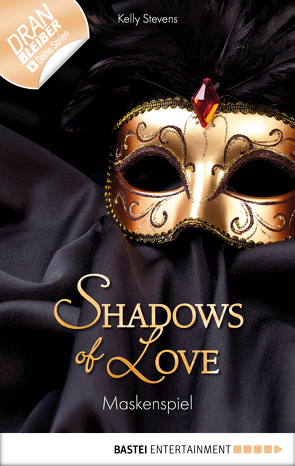 Maskenspiel – Shadows of Love von Stevens,  Kelly