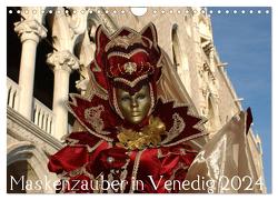 Maskenzauber in Venedig 2024 (Wandkalender 2024 DIN A4 quer), CALVENDO Monatskalender von Jordan,  Diane