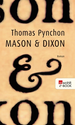Mason & Dixon von Pynchon,  Thomas, Stingl,  Nikolaus