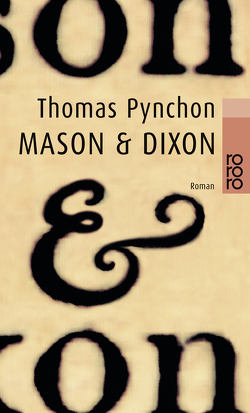 Mason & Dixon von Pynchon,  Thomas, Stingl,  Nikolaus