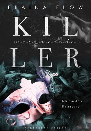 Masquerade Killer von Flow,  Elaina