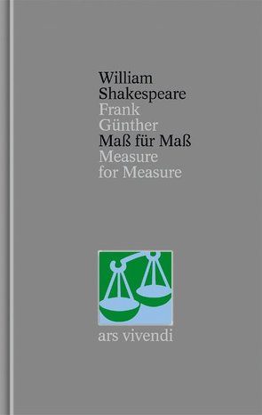 Maß für Maß /Measure for Measure (Shakespeare Gesamtausgabe, Band 23) – zweisprachige Ausgabe von Günther,  Frank, Shakespeare,  William