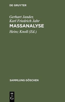 Massanalyse von Jahr,  Karl-Friedrich, Jander,  Gerhart, Knoll,  Heinz